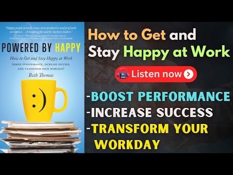 The SECRET to Workplace Happiness REVEALED | Powered by Happy Audiobook Summary in English